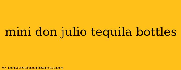 mini don julio tequila bottles