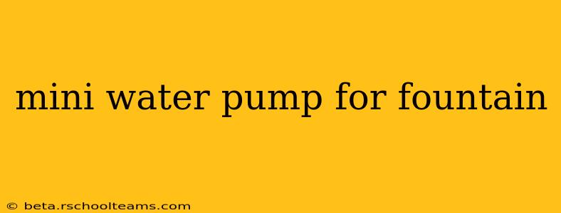 mini water pump for fountain