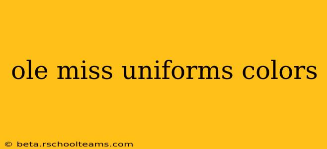ole miss uniforms colors
