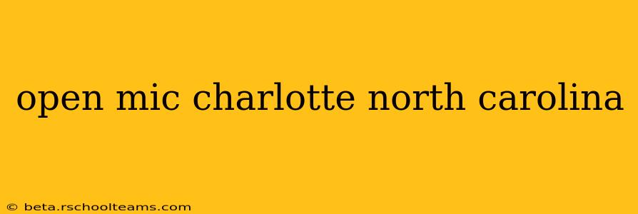 open mic charlotte north carolina