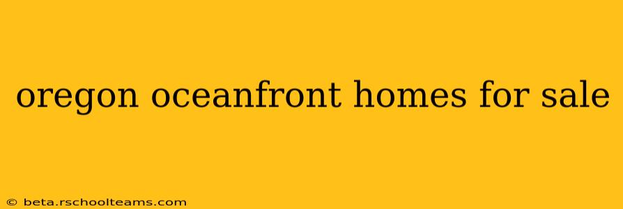 oregon oceanfront homes for sale