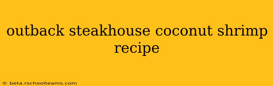outback steakhouse coconut shrimp recipe