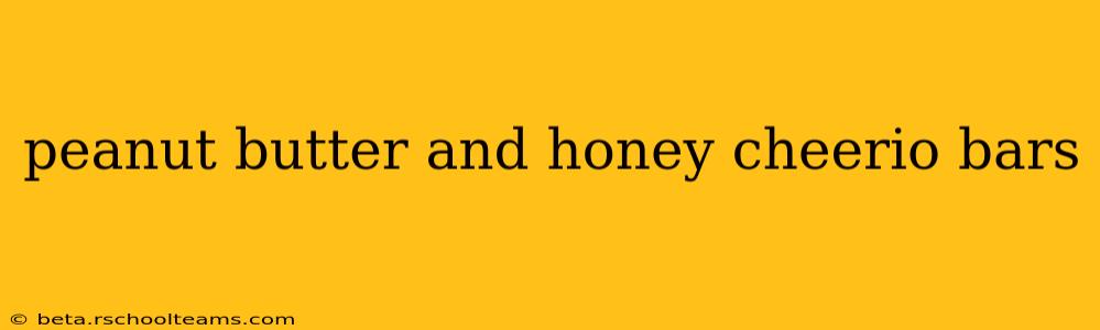 peanut butter and honey cheerio bars