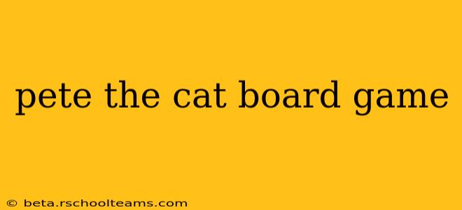 pete the cat board game