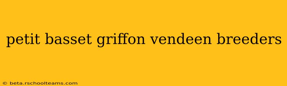 petit basset griffon vendeen breeders