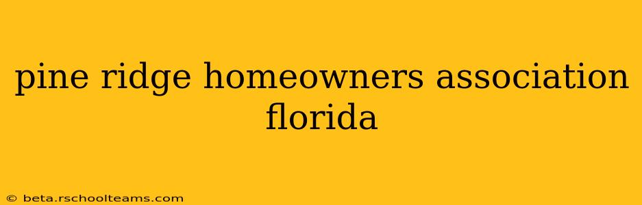 pine ridge homeowners association florida