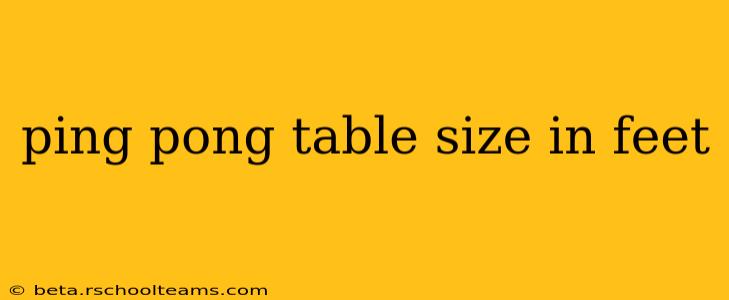 ping pong table size in feet