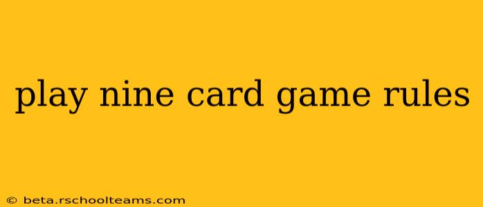play nine card game rules