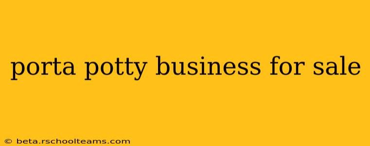 porta potty business for sale