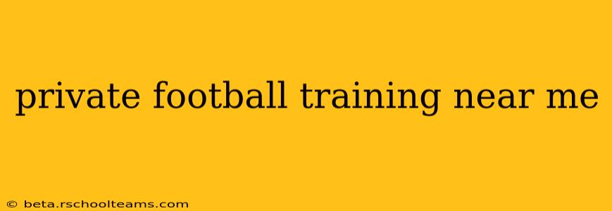 private football training near me