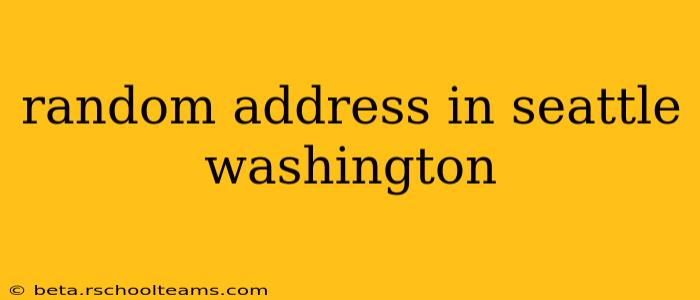 random address in seattle washington