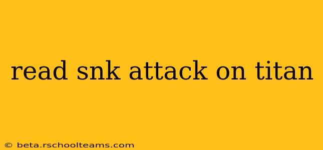 read snk attack on titan