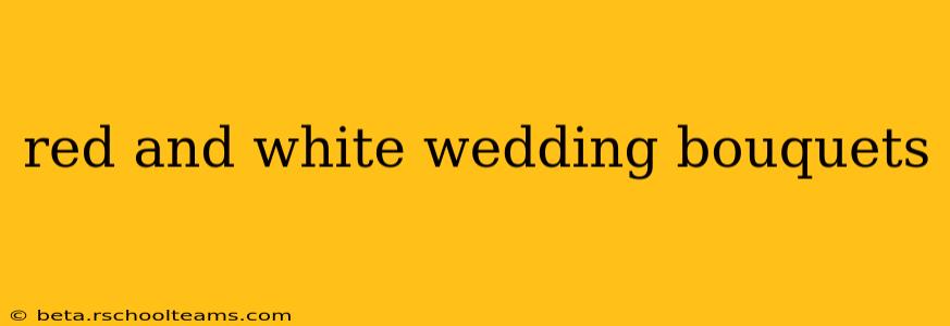 red and white wedding bouquets