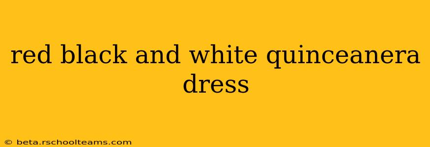 red black and white quinceanera dress