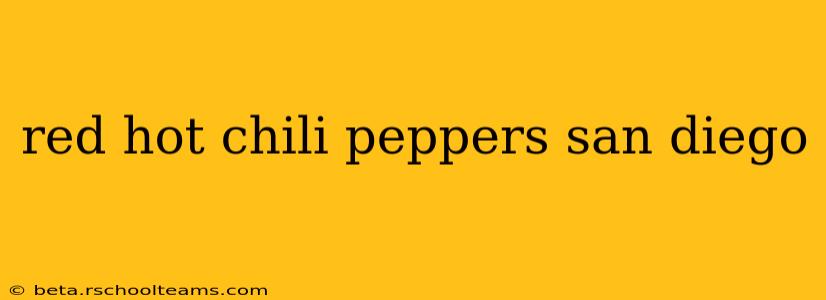 red hot chili peppers san diego
