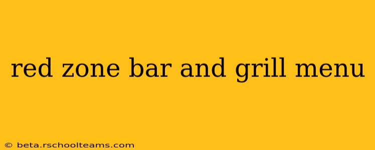 red zone bar and grill menu