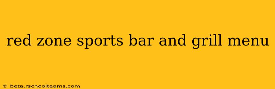 red zone sports bar and grill menu