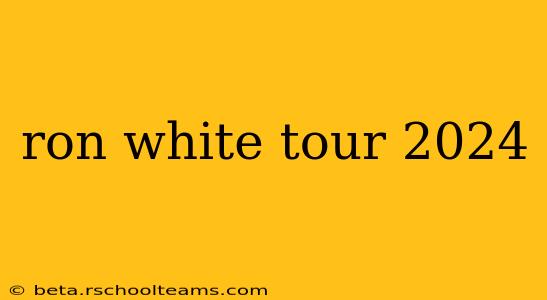 ron white tour 2024