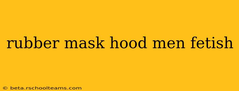 rubber mask hood men fetish rubber mask hood men fetish