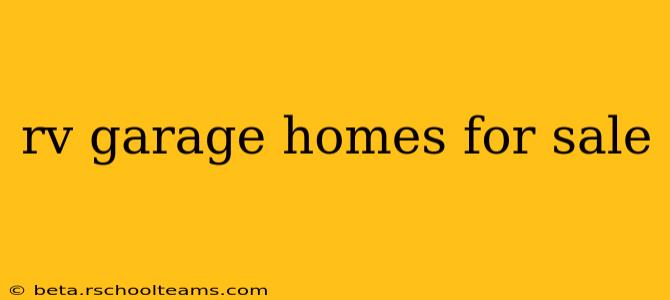 rv garage homes for sale
