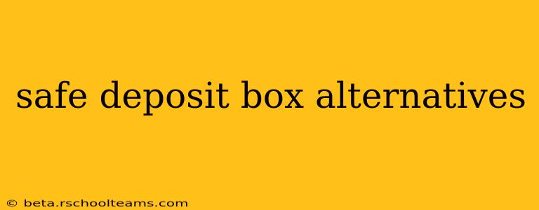 safe deposit box alternatives