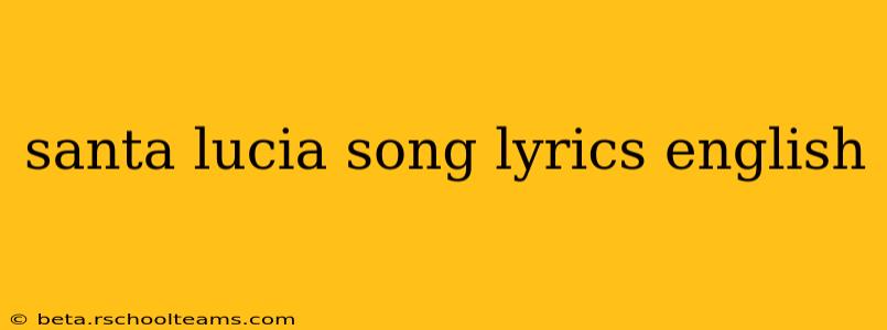 santa lucia song lyrics english