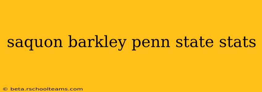 saquon barkley penn state stats