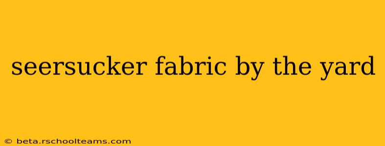 seersucker fabric by the yard