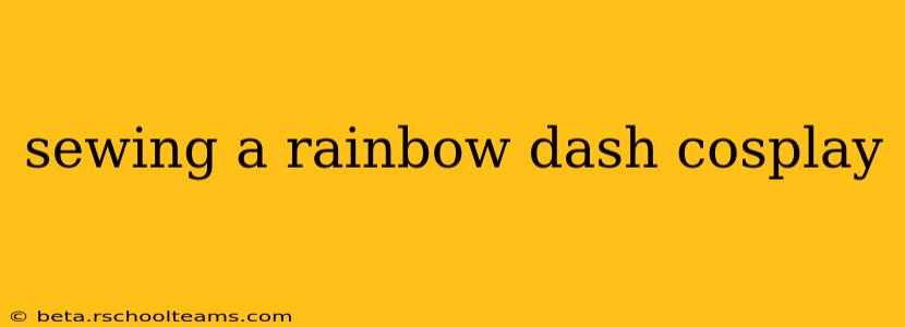 sewing a rainbow dash cosplay