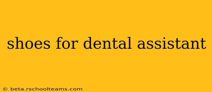 shoes for dental assistant