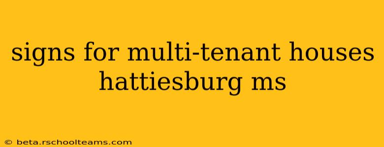 signs for multi-tenant houses hattiesburg ms
