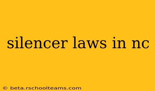 silencer laws in nc