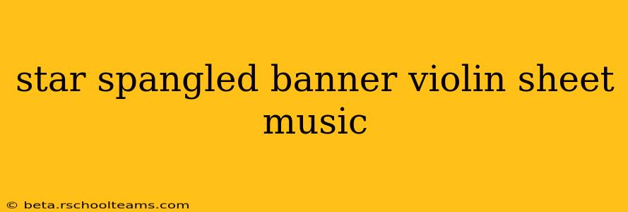 star spangled banner violin sheet music