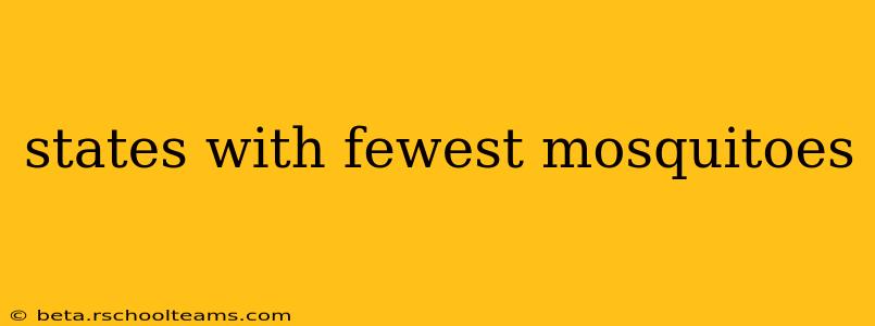 states with fewest mosquitoes