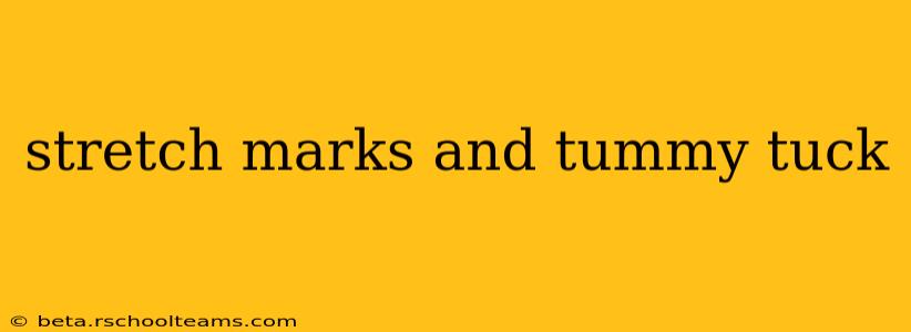 stretch marks and tummy tuck