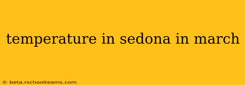 temperature in sedona in march