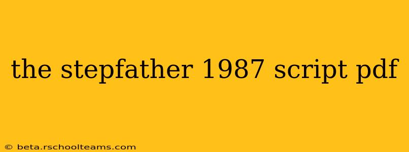 the stepfather 1987 script pdf