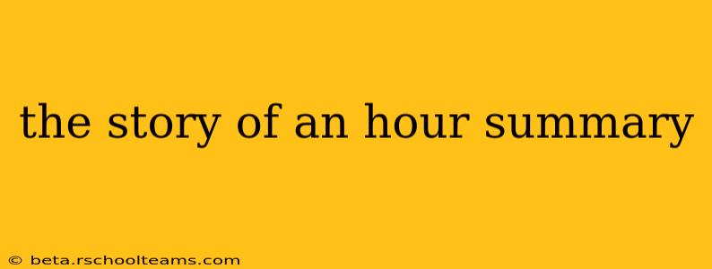 the story of an hour summary