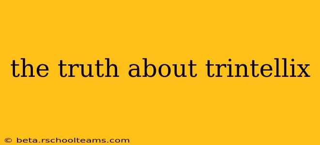 the truth about trintellix