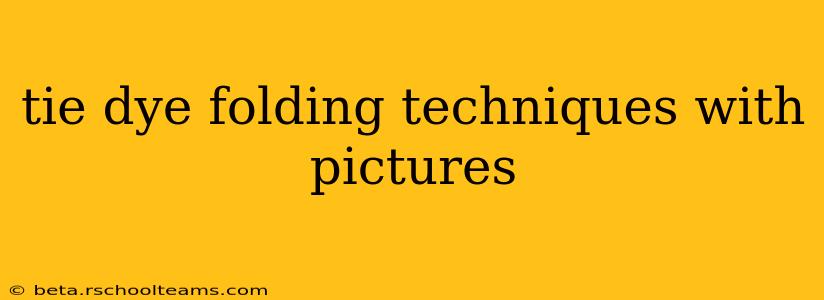 tie dye folding techniques with pictures