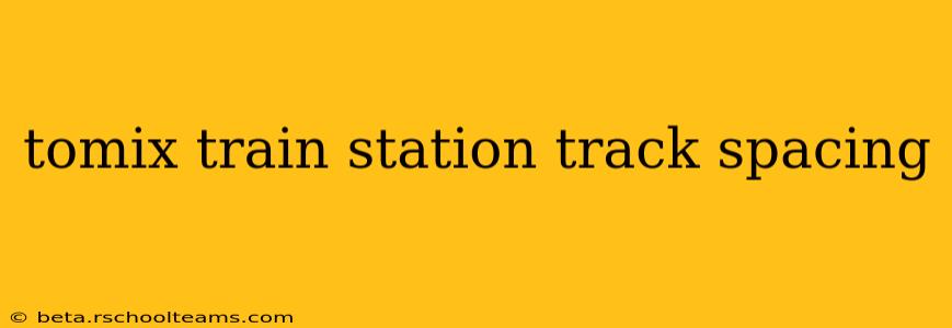 tomix train station track spacing