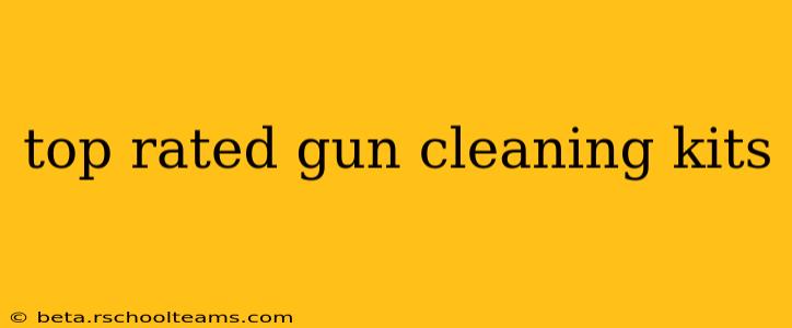 top rated gun cleaning kits