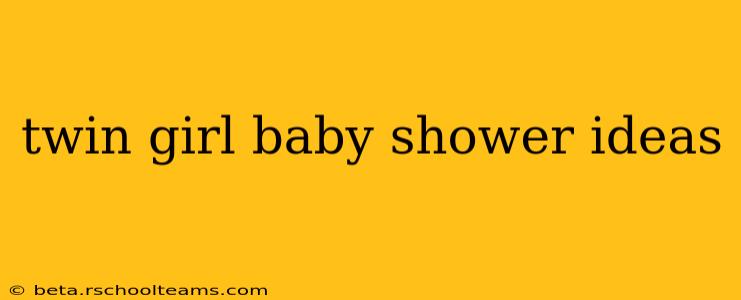 twin girl baby shower ideas