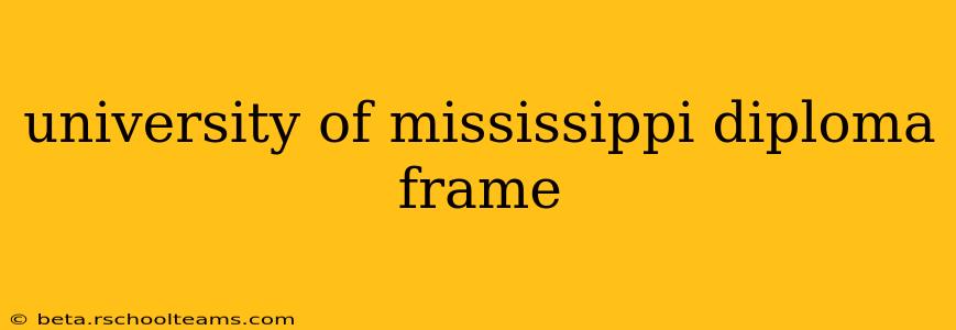 university of mississippi diploma frame