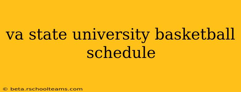 va state university basketball schedule