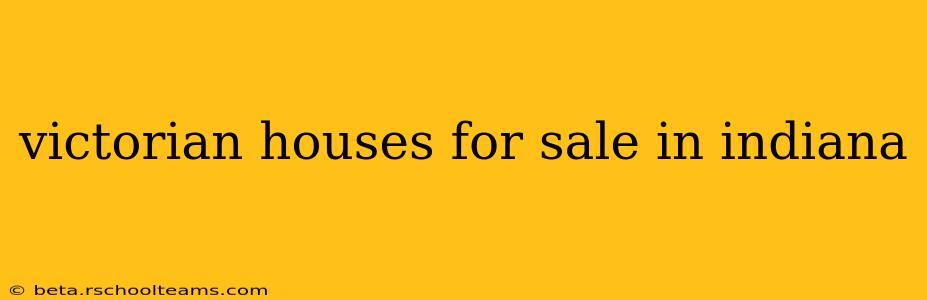 victorian houses for sale in indiana