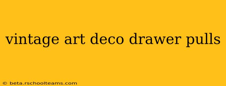 vintage art deco drawer pulls