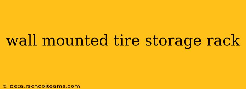 wall mounted tire storage rack
