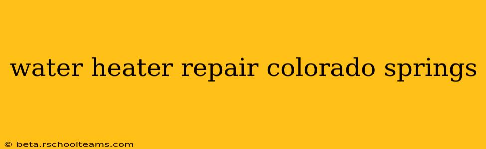 water heater repair colorado springs