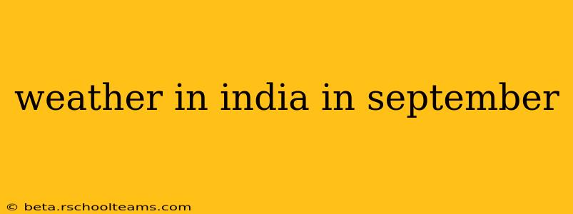 weather in india in september